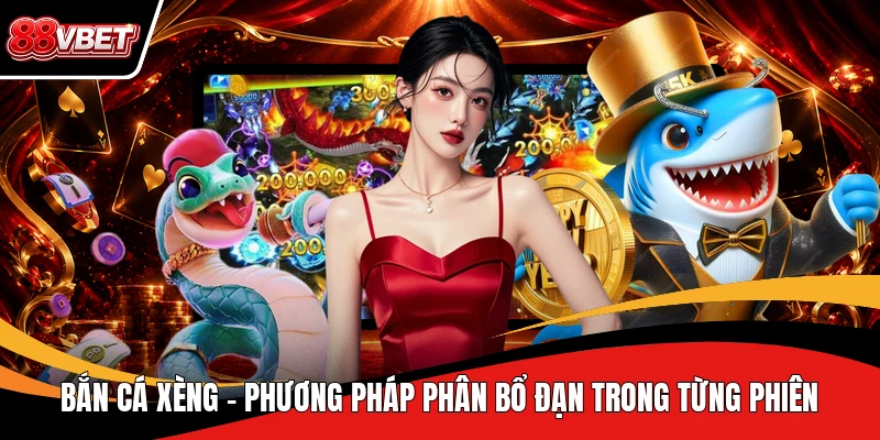 Bắn Cá Xèng