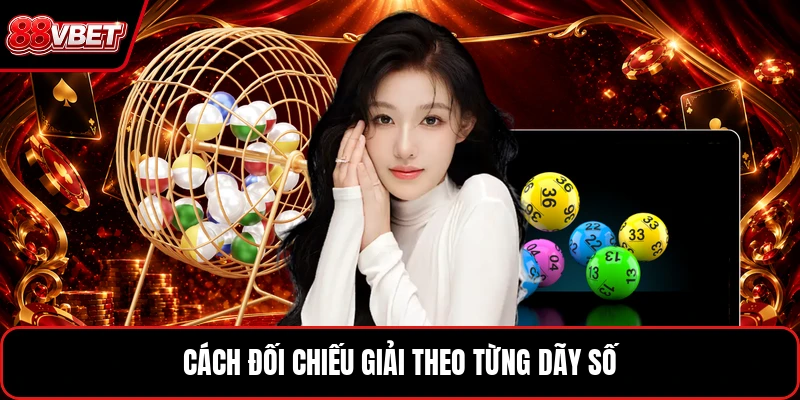 Cách đối chiếu giải theo từng dãy số