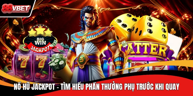 Nổ Hũ Jackpot