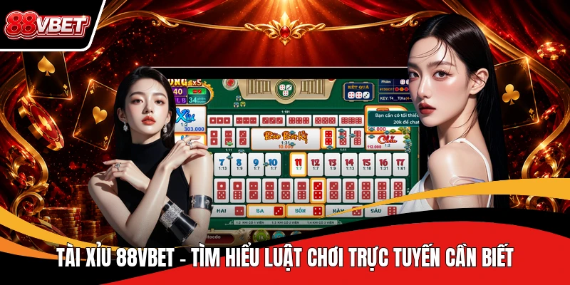 Tài Xỉu 88VBET